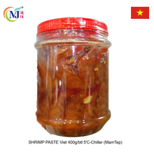 SHRIMP PASTE Viet 400g/btl 5'C-Chiller